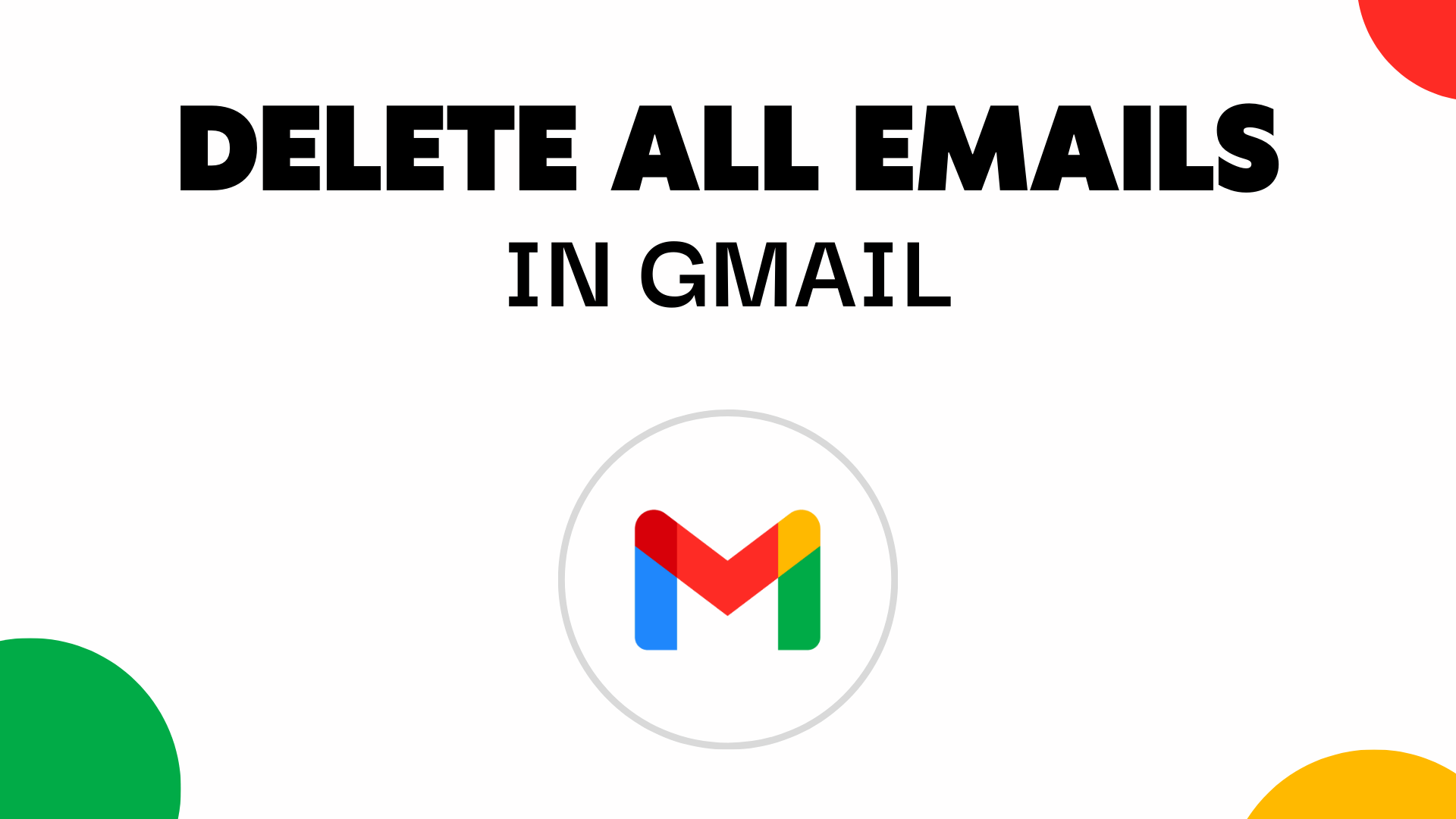 how-to-delete-all-emails-in-gmail-the-fastest-methods-2023